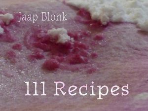 111 Recipes -- Jaap Blonk
