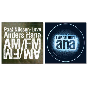 Album: 50% Off Bundle: Ana & AM/FM -- Paal Nilssen-Love