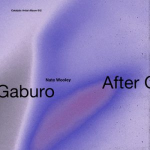 Album: After Gaburo [CAA​-​012]