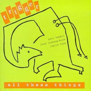 Album: All These Things -- Fred Lonberg-Holm