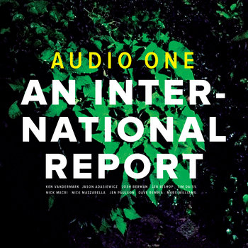 Album: An International Report -- Ken Vandermark