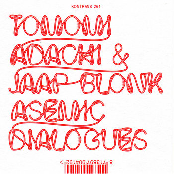 Album: Asemic Dialogues -- Jaap Blonk