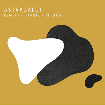 Album: Astragaloi -- Dave Rempis