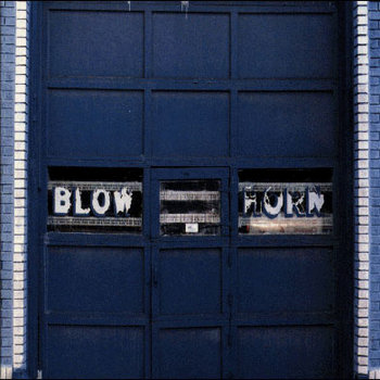 Album: Blow Horn -- Ken Vandermark