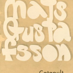 Catapult -- Mats Gustafsson