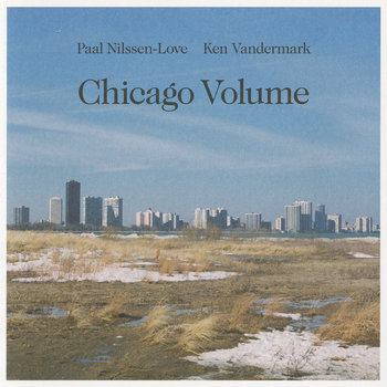 Album: Chicago Volume -- Ken Vandermark