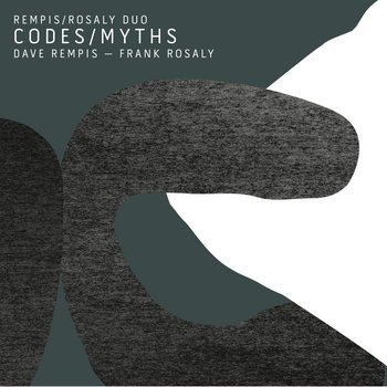 Album: Codes / Myths -- Dave Rempis