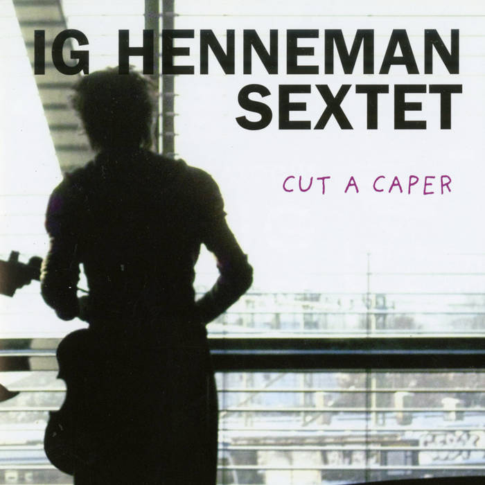 Album: Cut a Caper -- Ab Baars, Ig Henneman