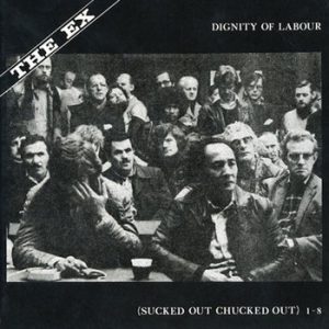 Dignity Of Labour (Sucked Out Chucked Out) 1-8 -- Terrie Hessels