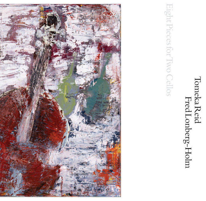Album: Eight Pieces for Two Cellos -- Fred Lonberg-Holm, Tomeka Reid