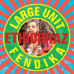 Album: Ethiobraz