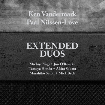 Album: Extended Duos -- Ken Vandermark