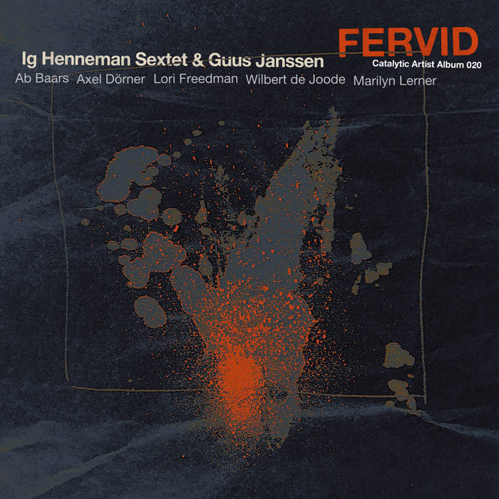 Album: Fervid -- Ab Baars, Ig Henneman