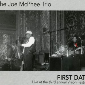 First Date -- Joe McPhee