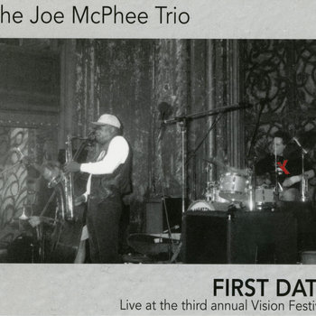 Album: First Date -- Joe McPhee