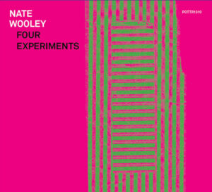 Album: Four Experiments by Nate Wooley
