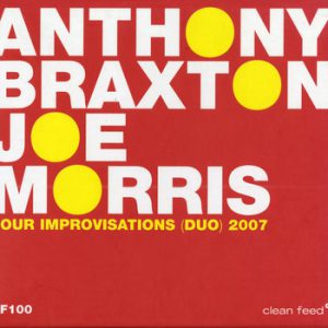 Four Improvisations (Duo) 2007 -- Joe Morris