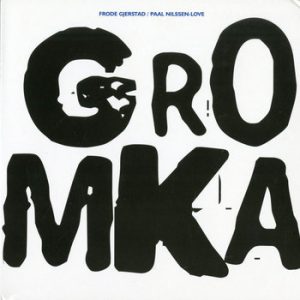 Album: Gromka