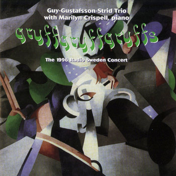 Album: Gryffgryffgryffs -- Mats Gustafsson