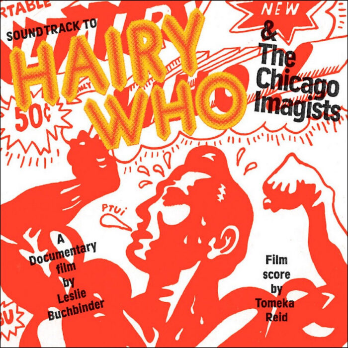 Album: Hairy Who & The Chicago Imagists -- Tomeka Reid