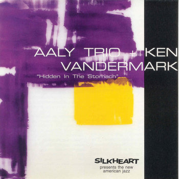 Album: Hidden In The Stomach -- Ken Vandermark