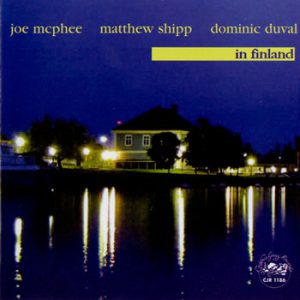 In Finland -- Joe McPhee