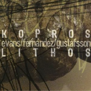Kopros Lithos -- Mats Gustafsson