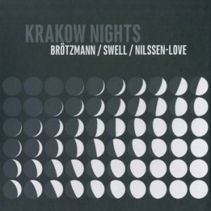 Krakow Nights -- Paal Nilssen-Love