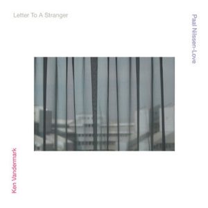 Album: Letter to a Stranger