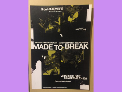 Made To Break Buenos Aires 2018 Poster -- Ken Vandermark