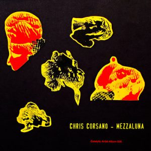 Mezzaluna -- Chris Corsano