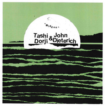 Album: Midden -- Tashi Dorji