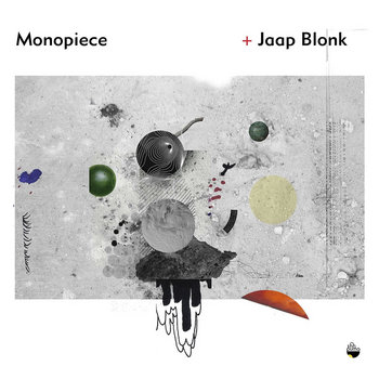 Album: Monopiece + Jaap Blonk -- Jaap Blonk
