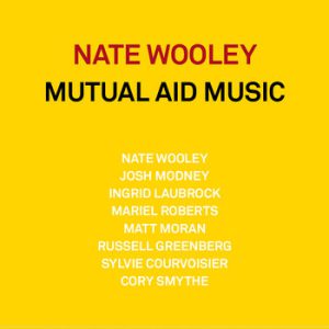 Mutual Aid Music -- Nate Wooley