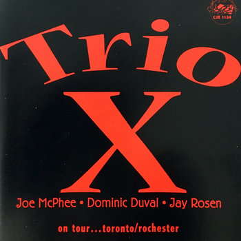 Album: On Tour... Toronto / Rochester -- Joe McPhee