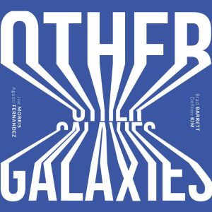Other Galaxies -- Joe Morris