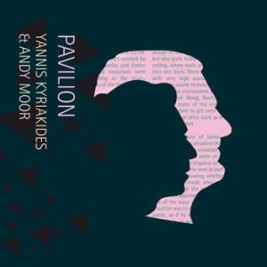 PAVILION -- Andy Moor
