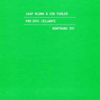 Album: Pre-Zoic Cellways -- Jaap Blonk