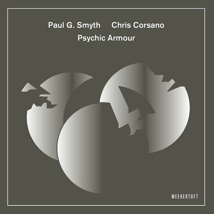 Album: Psychic Armour -- Chris Corsano