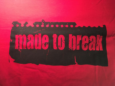 Red Made To Break T-Shirt