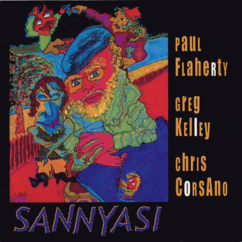 Album: Sannyasi -- Chris Corsano