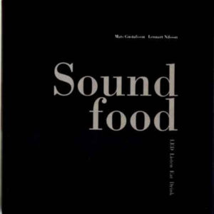 Album: Soundfood – Listen and Drink