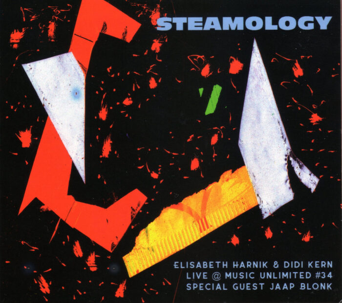 Album: Steamology -- Elisabeth Harnik, Jaap Blonk