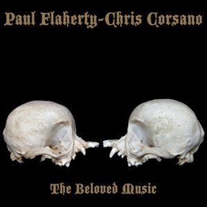 The Beloved Music -- Chris Corsano