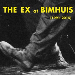 Album: The Ex at Bimhuis (1991-2015)