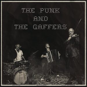 The Punk and the Gaffers -- Paul Lytton