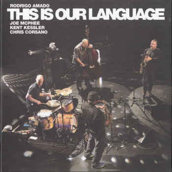 Album: This Is Our Language -- Joe McPhee