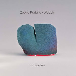 Triplicates -- Zeena Parkins