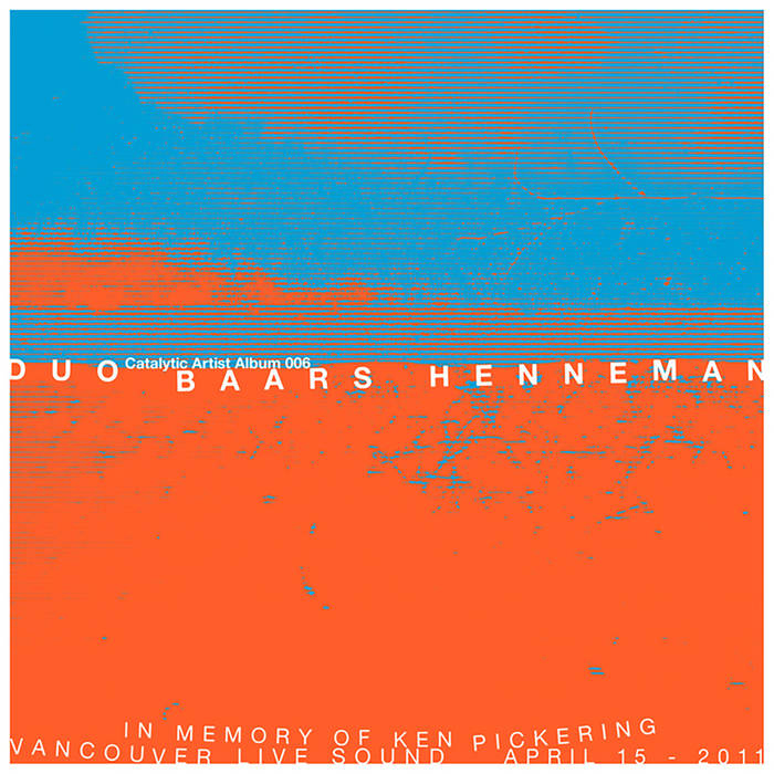 Album: Vancouver Live Sound (In Memory of Ken Pickering) -- Ab Baars -- Ig Henneman