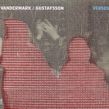 Album: Verses -- Ken Vandermark